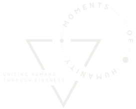 moments of humanity